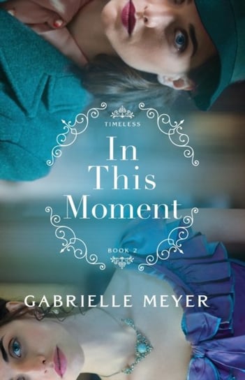 In This Moment Gabrielle Meyer