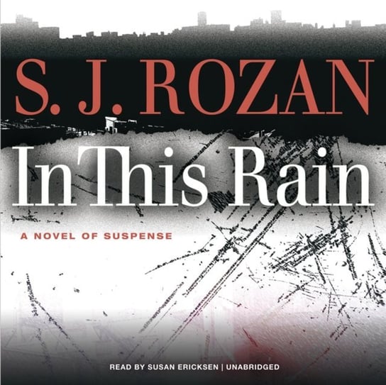 In This Rain Rozan S. J.