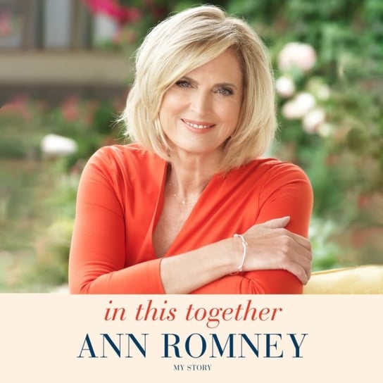 In This Together Romney Ann
