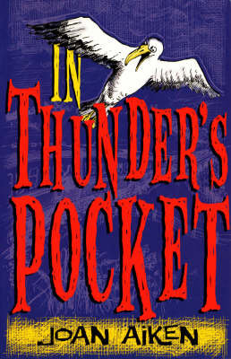 In Thunder's Pocket Aiken Joan