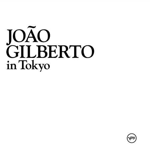 In Tokyo João Gilberto