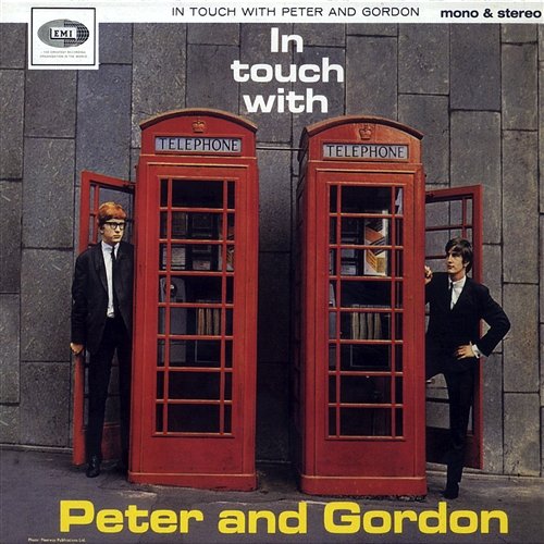 In Touch With Peter And Gordon Peter And Gordon