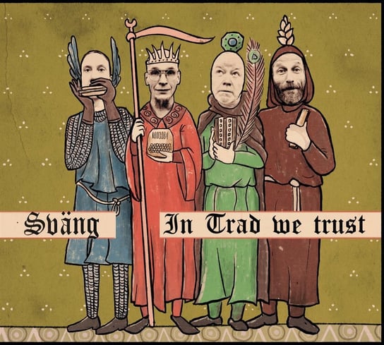 In Trad We Trust Svang