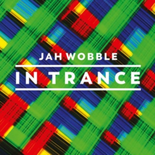 In Trance Jah Wobble