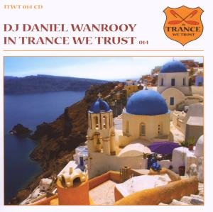 In Trance We Trust 14 Various Artists