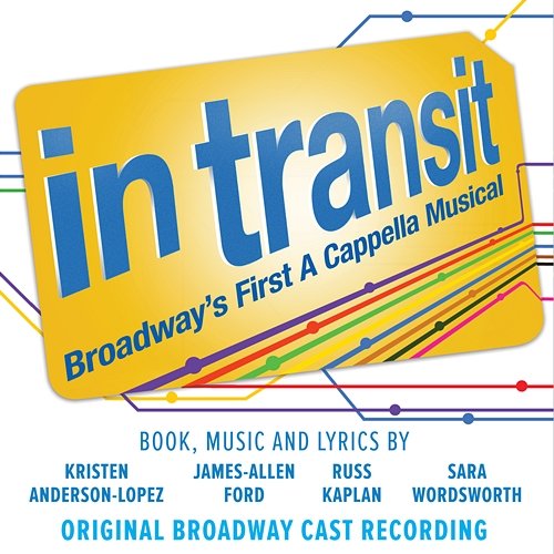 In Transit: Broadway's First A Cappella Musical Various Artists