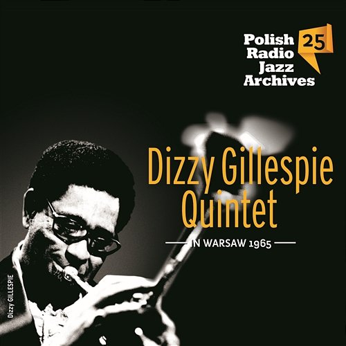 In Warsaw 1965 Dizzy Gillespie Quintet