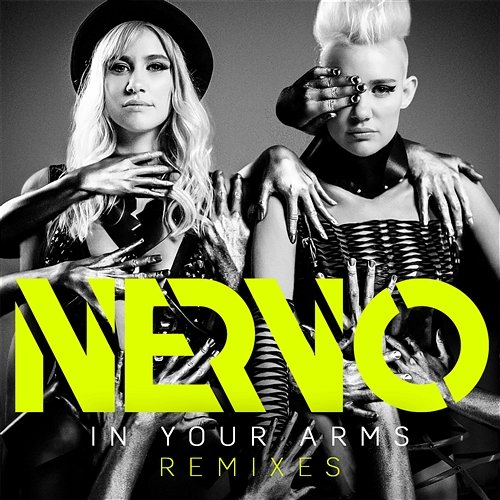 In Your Arms Nervo