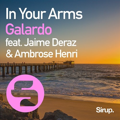 In Your Arms Galardo feat. Jaime Deraz, Ambrose Henri