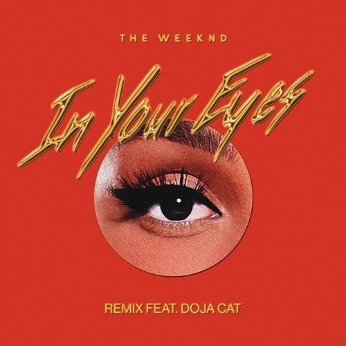 In Your Eyes The Weeknd feat. Doja Cat