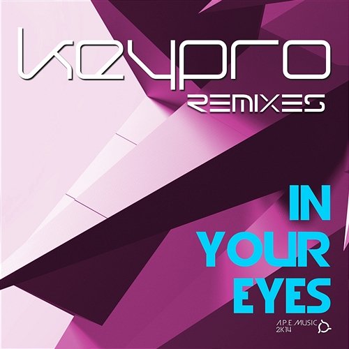 In Your Eyes Remixes Keypro