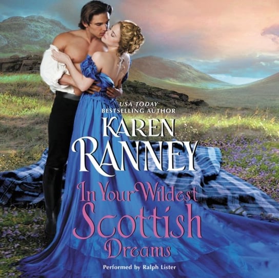 In Your Wildest Scottish Dreams Ranney Karen