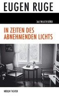 In Zeiten des abnehmenden Lichts Ruge Eugen