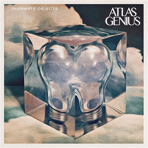 Inanimate Objects Atlas Genius