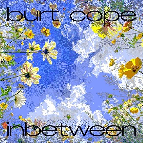 Inbetween Burt Cope