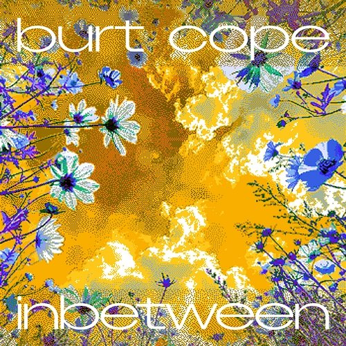 Inbetween Burt Cope