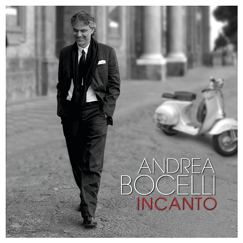 Incanto Andrea Bocelli