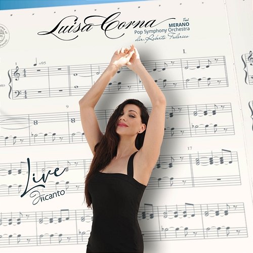 Incanto Roberto Federico, Luisa Corna, Merano Pop Symphony Orchestra