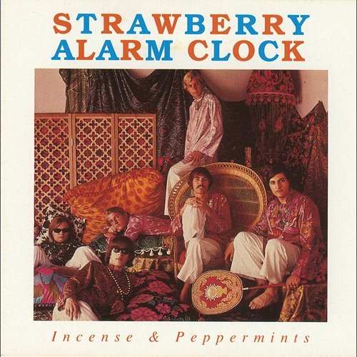 Incense & Peppermints Strawberry Alarm Clock