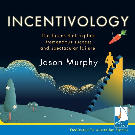 Incentivology Jason Murphy