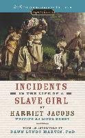 Incidents in the Life of a Slave Girl Jacobs Harriet