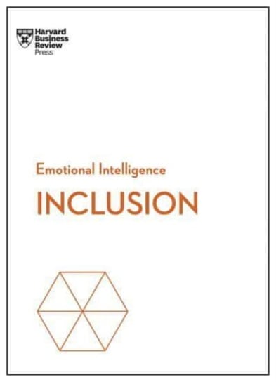 Inclusion (HBR Emotional Intelligence Series) Harvard Business Review