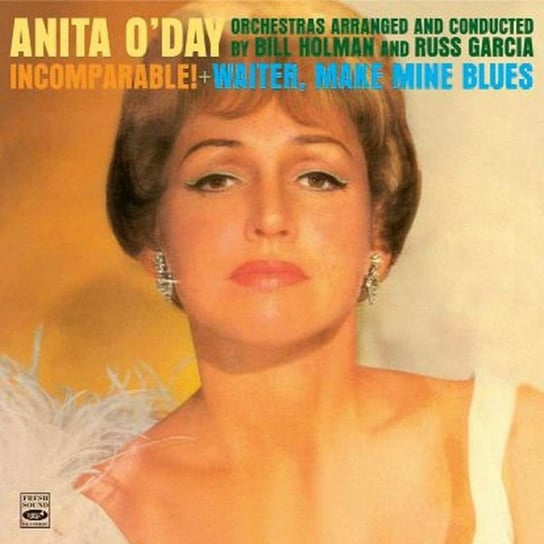Incomparable / Waiter, Make Mine Blues Anita O'Day