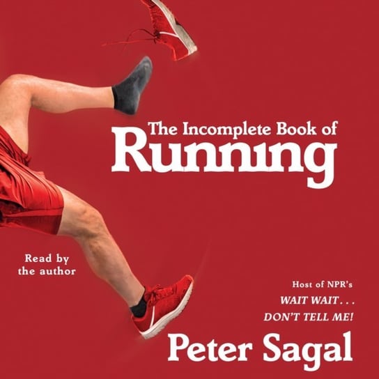 Incomplete Book of Running Sagal Peter