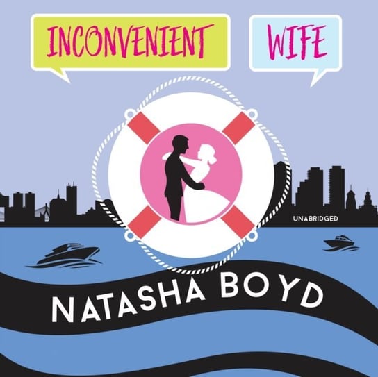 Inconvenient Wife Boyd Natasha