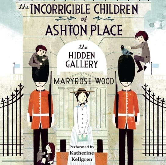 Incorrigible Children of Ashton Place: Book II Wood Maryrose