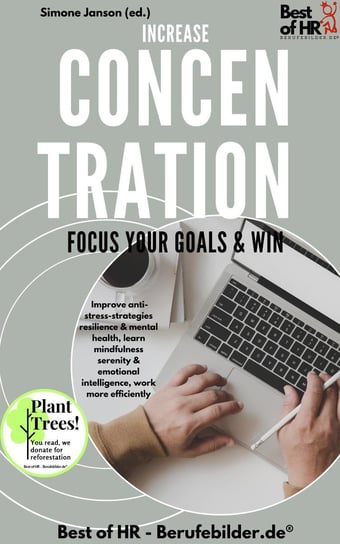 Increase Concentration Focus Your Goals & Win Simone Janson
