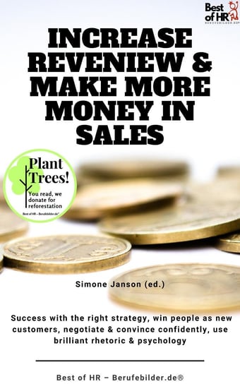 Increase Reveniew & Make More Money in Sales Simone Janson