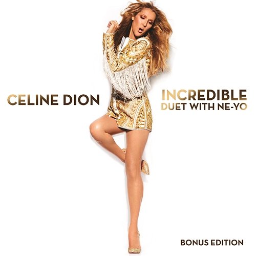 Incredible feat. Ne-Yo Céline Dion