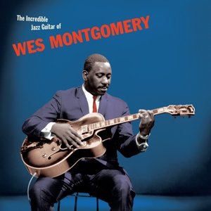 Incredible Jazz Guitar, płyta winylowa Montgomery Wes