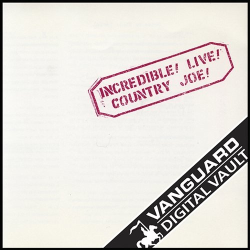 Incredible! Live! Country Joe McDonald