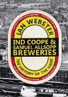 Ind Coope & Samuel Allsopp Breweries Webster Ian