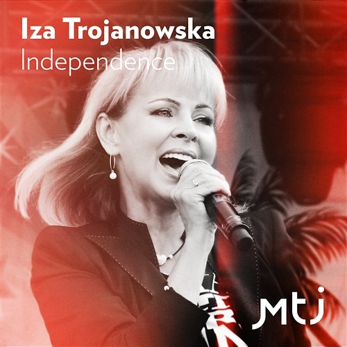 Independence Izabela Trojanowska