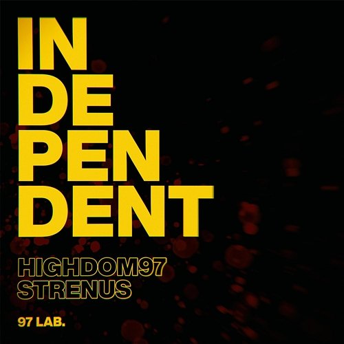 Independent HIGHDOM97, Strenus