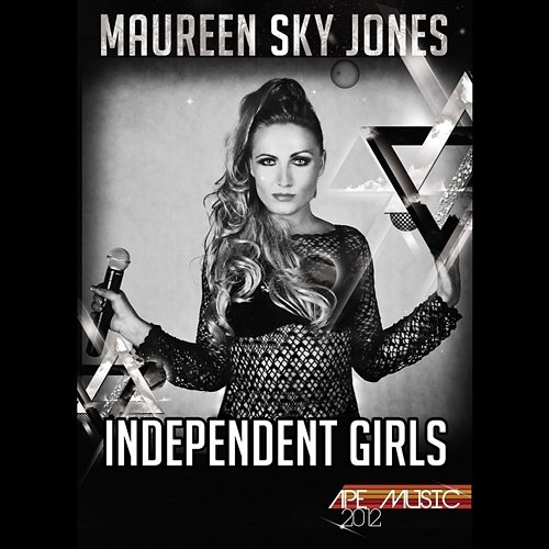 Independent Girls (Dzidzi Radio Edit) Maureen Sky Jones