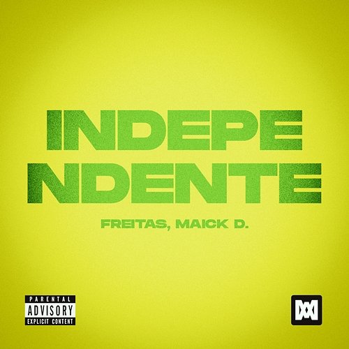 Independente Maick D., Freitas