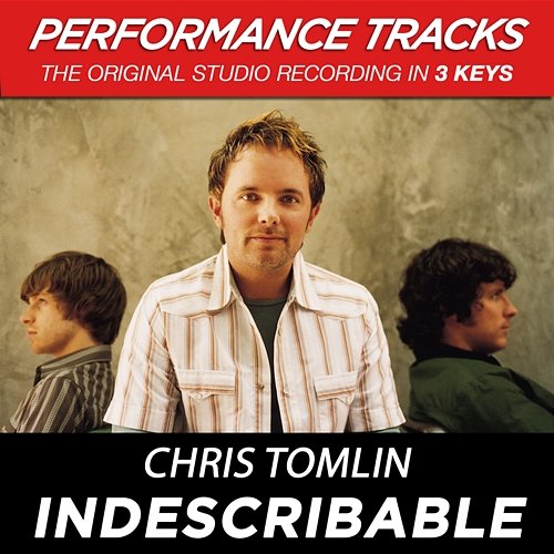 Indescribable Chris Tomlin