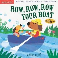 Indestructibles: Row, Row, Row Your Boat Frost Maddie