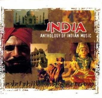 India: Anthology Of Indian Music Various Artists