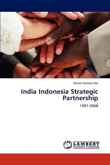 India Indonesia Strategic Partnership Das Kamini Kumari