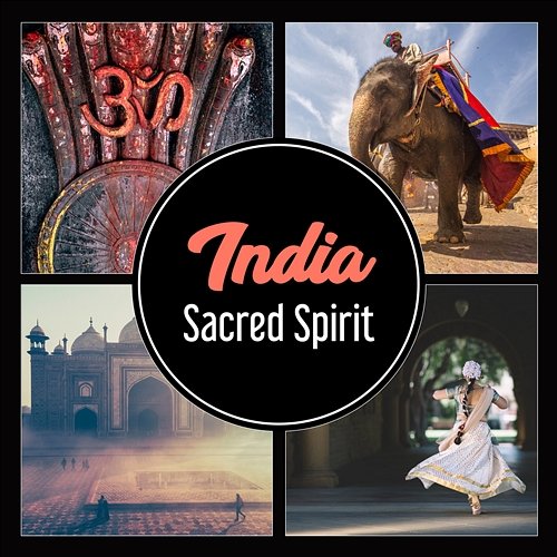 India: Sacred Spirit – Temple of Sunrise, Retreats in India for Stress Relief, Meditation, Traditional Sounds Oriental Soundscapes Music Universe