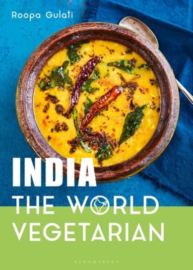 India: The World Vegetarian Roopa Gulati