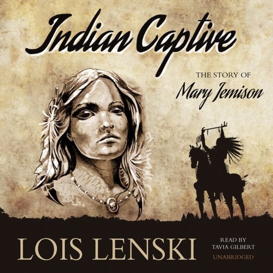Indian Captive Lenski Lois
