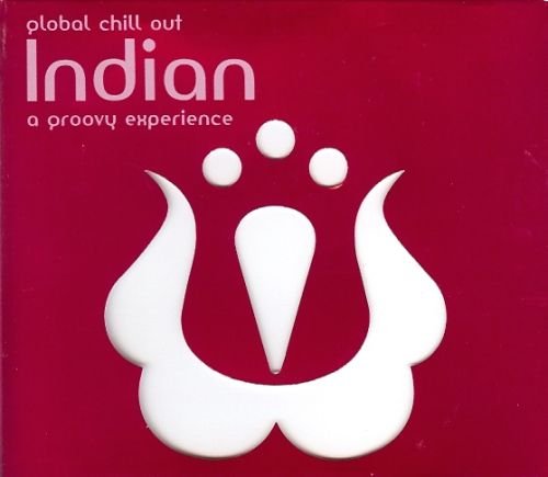 Indian Chill Out Various Artists