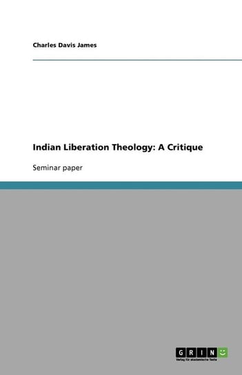 Indian Liberation Theology James Charles Davis