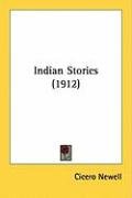 Indian Stories (1912) Newell Cicero